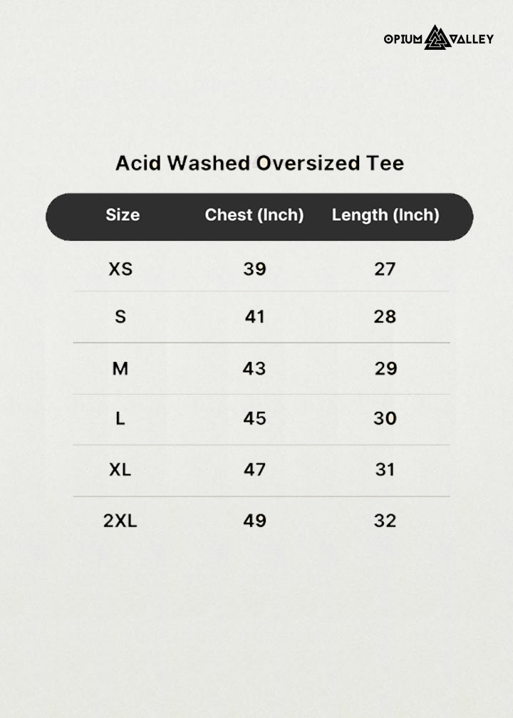Opiumvalley acid washed oversized t-shirt size chart 