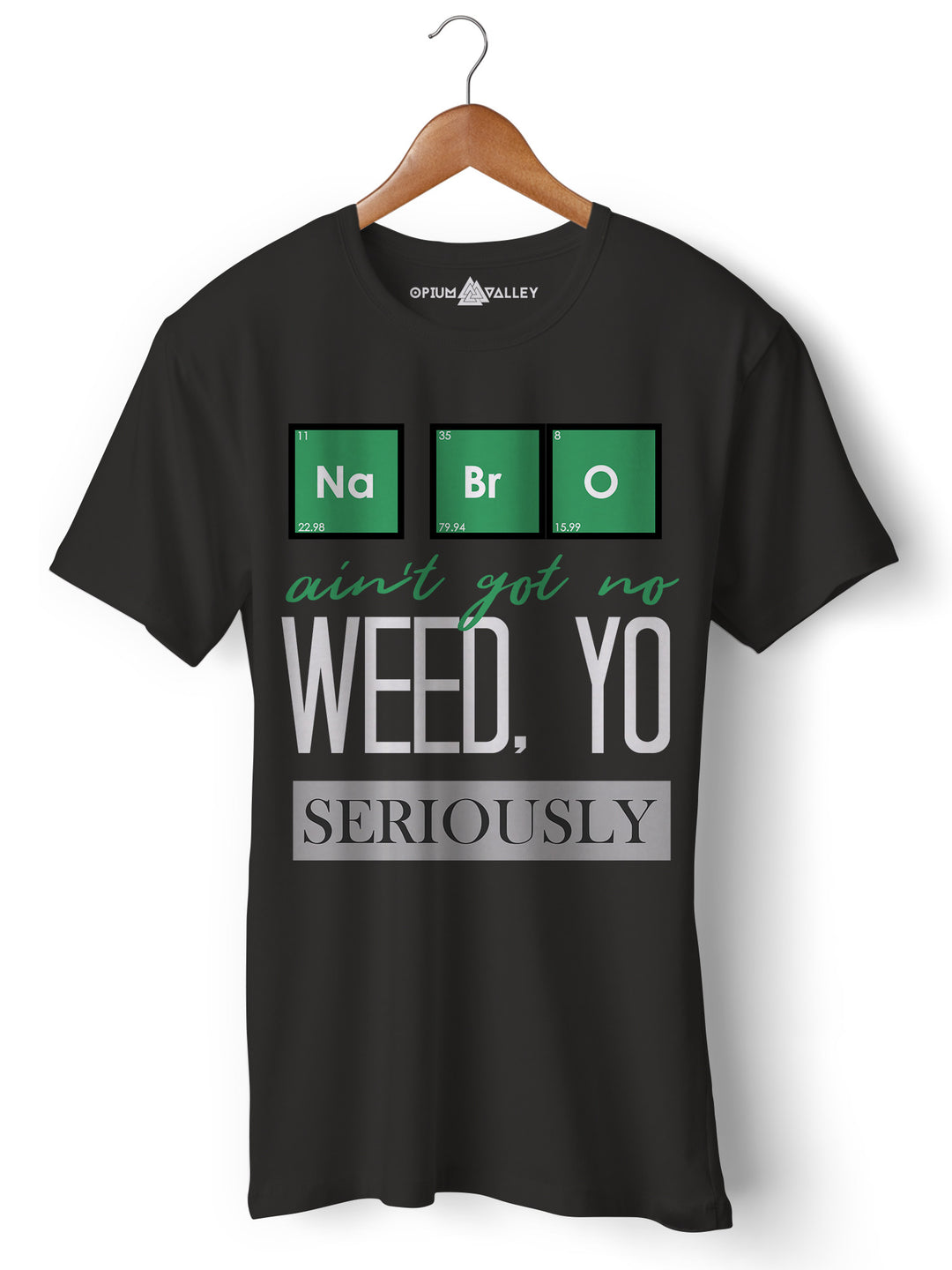 Men's Got No Weed Yo Graphic T-Shirt - Funny Stoner Humor