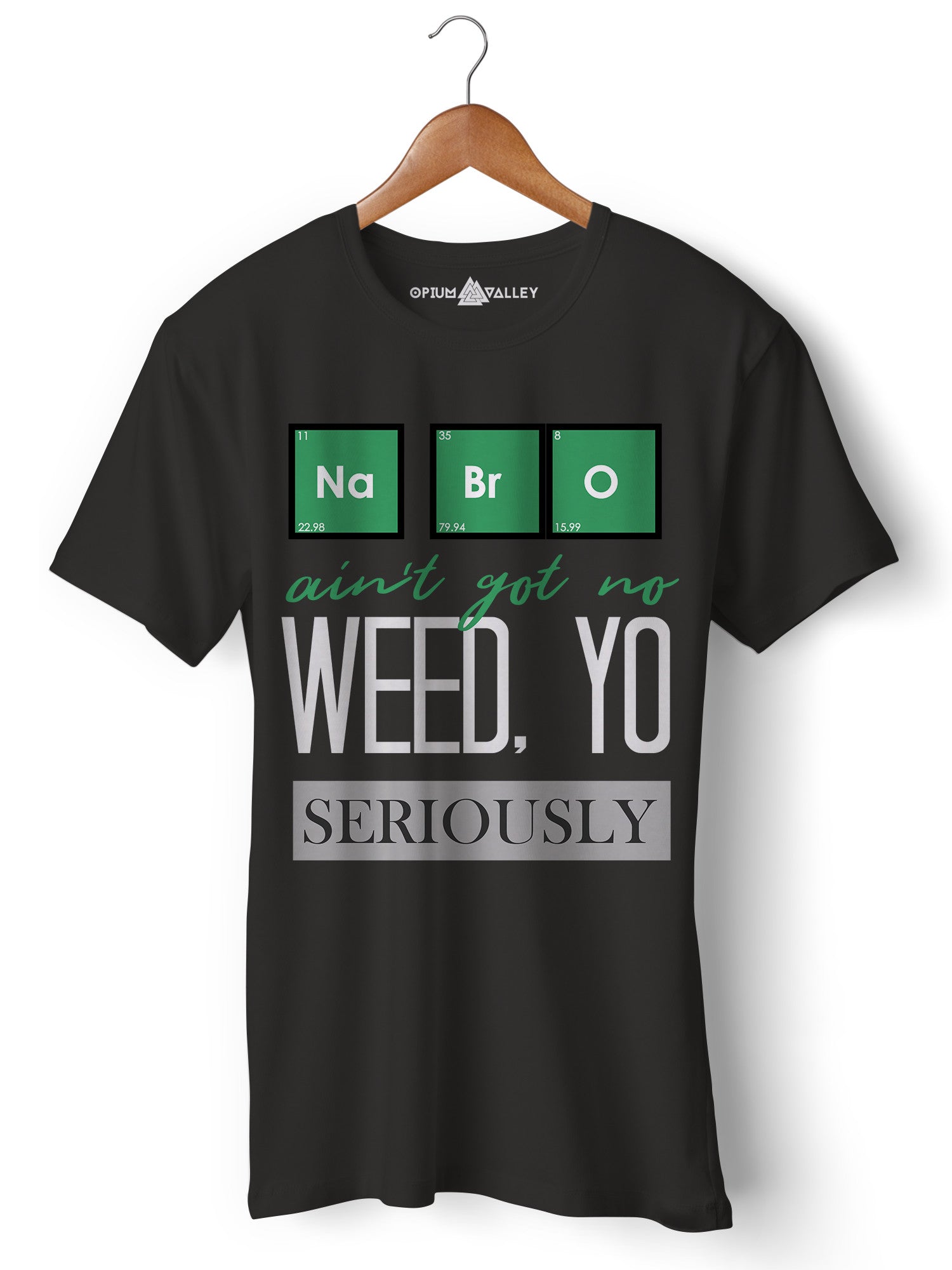 Men's Got No Weed Yo Graphic T-Shirt - Funny Stoner Humor