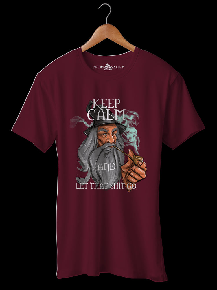 Let That Shit Go - Round Neck T-Shirt - Opium Valley