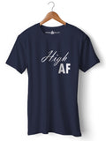 High AF - Round Neck T-Shirt - Opium Valley