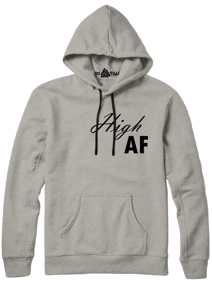 High AF Hoodie