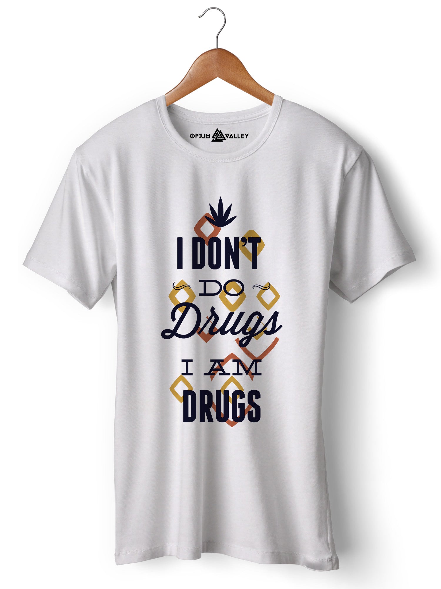 I am Drugs - Round Neck T-Shirt - Opium Valley